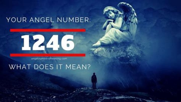 1246 Angel Number Angel Number