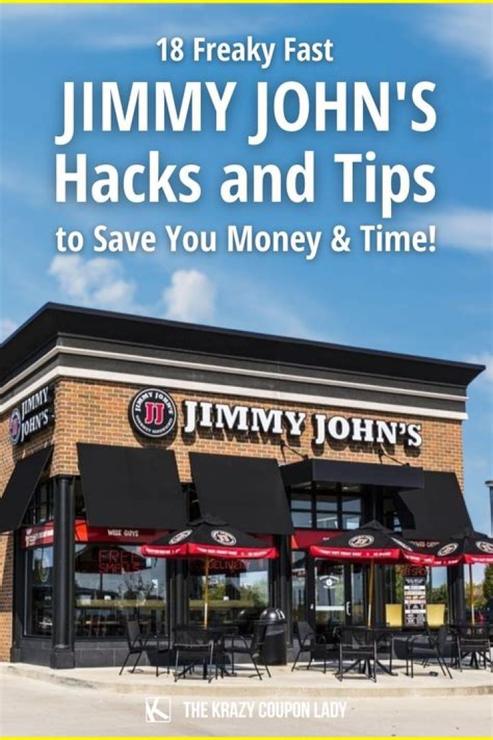 18 Freaky Fast Jimmy John's Menu Hacks for Freebies & Discounts The