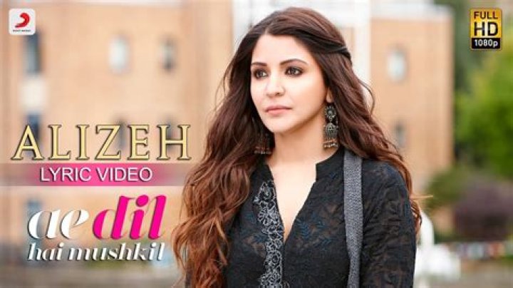 अलीज़े Alizeh Lyrics In Hindi Ae Dil Hai Mushkil Arijit Singh