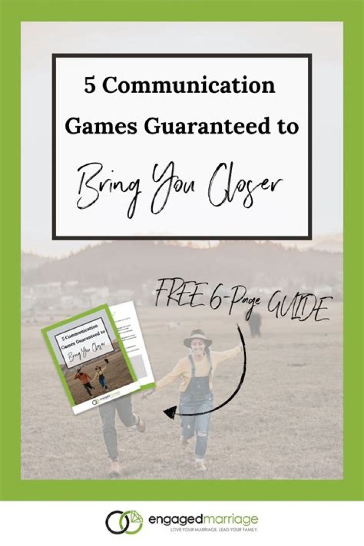 5 Communication Games Guaranteed to Bring You Closer Communication