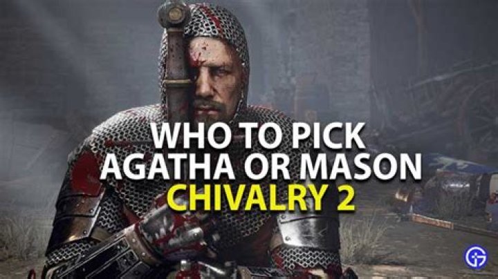 Agatha or mason chivalry 2 taxisilope