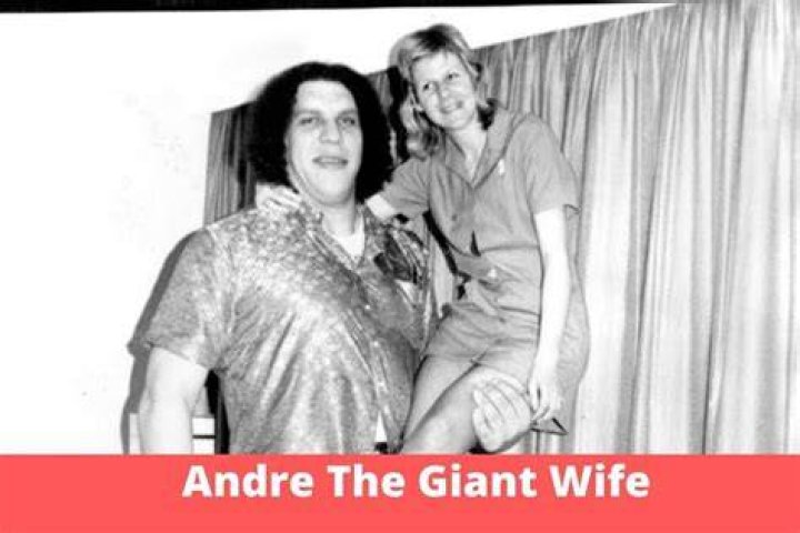 Andre The Giant Wife, Wiki, Height, Weight, Age, Family, Biography
