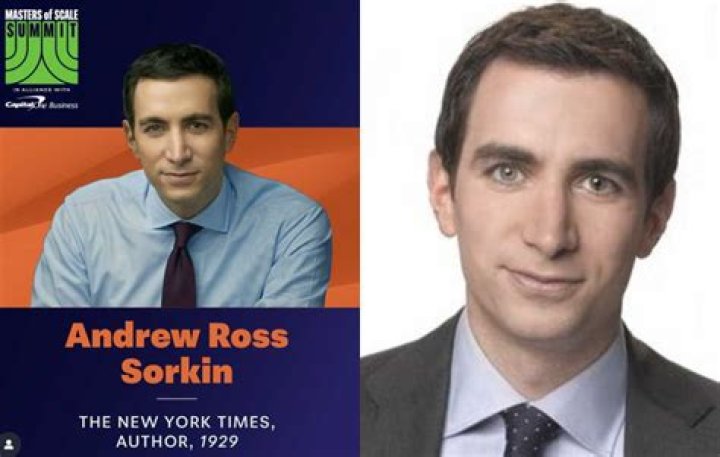 Andrew Ross Sorkin Bio, Net Worth, Salary Age, Height, Weight, Wiki