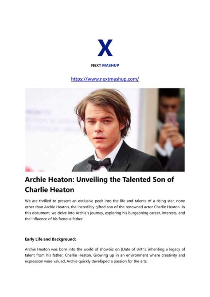 Archie Heaton Meet the son of 'Stranger Things' star, Charlie Heaton