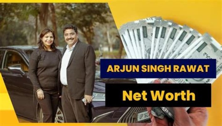 Arjun Singh Rawat Net Worth 2023 Update