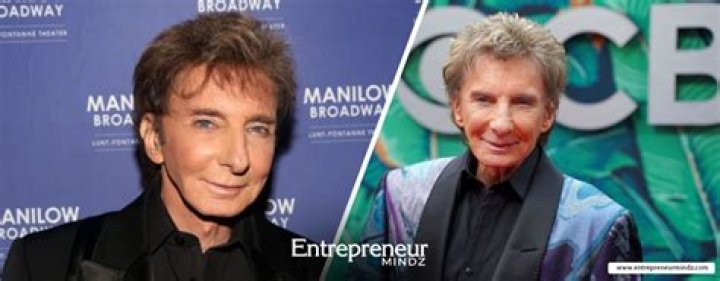 Barry Manilow Net Worth How Much is Manilow Worth?