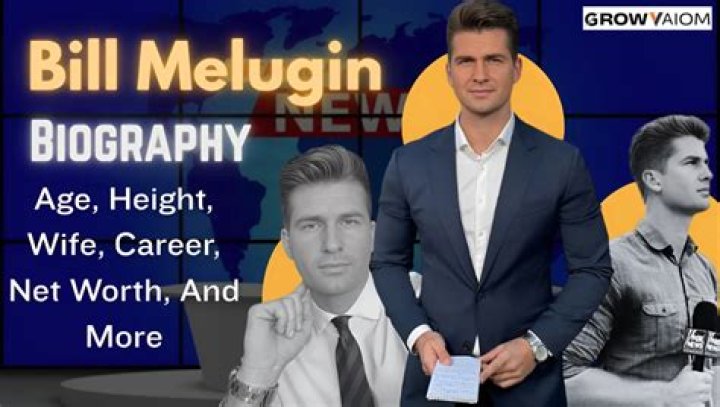 Bill Melugin Biography, Age, Height, Girlfriend, Net Worth