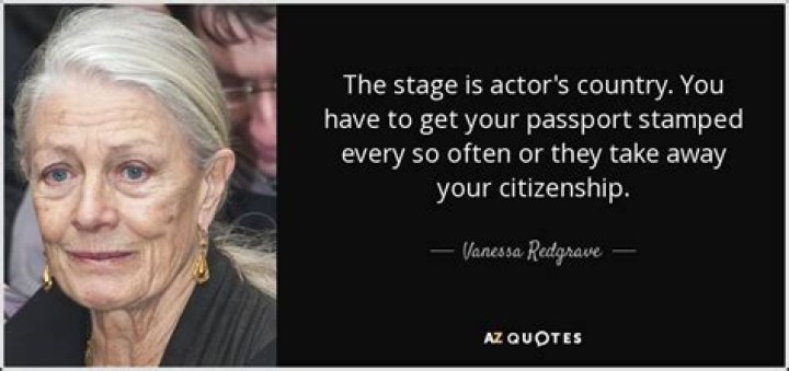 Chatter Busy Vanessa Redgrave Quotes