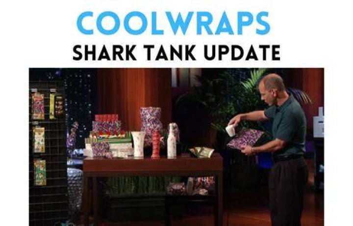 Cool Wraps Shark Tank Update BizzBucket
