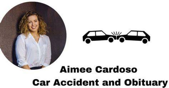 Dallas Aimee Cardoso Obituary Car Accident Linked To Death