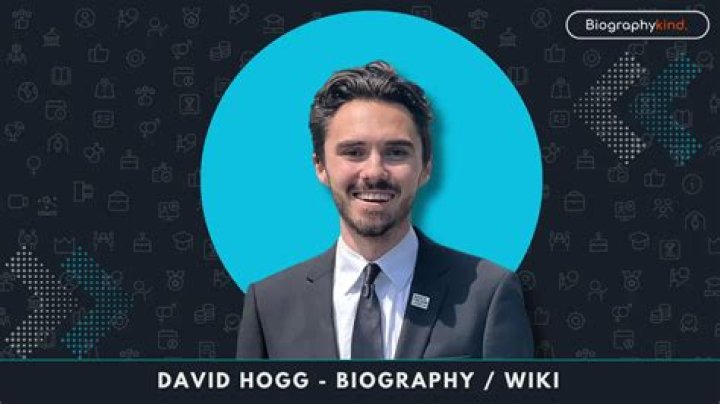 David Hogg Net Worth 2024 Wiki Bio, Married, Dating, Family, Height