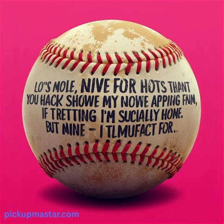 Dirty Baseball Pick Up Lines luvvepreciousmoments