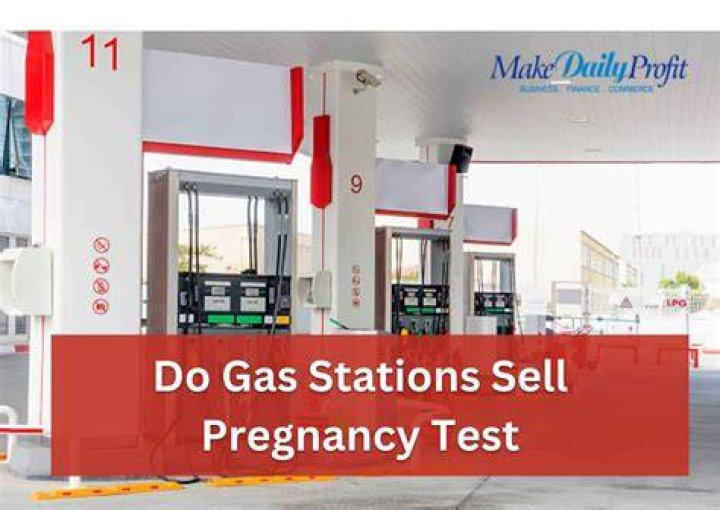 Do Gas Stations Sell Pregnancy Tests? Best Place to Buy Pregnancy