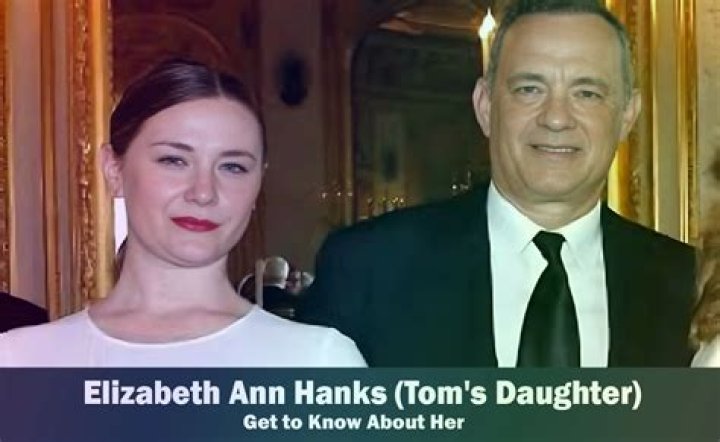 Elizabeth Ann Hanks, Tom Hanks&rsquo; Daughter 5 Fast Facts