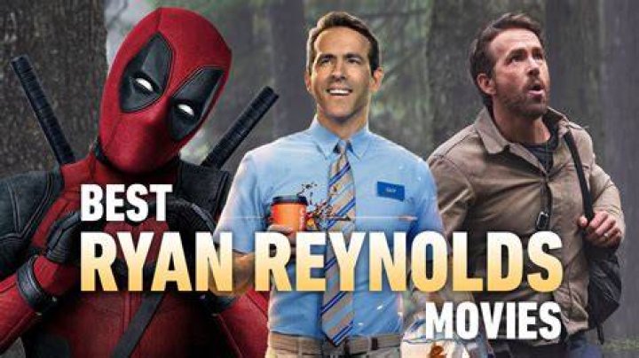 Every Ryan Reynolds Movie Ranked Worst To Best