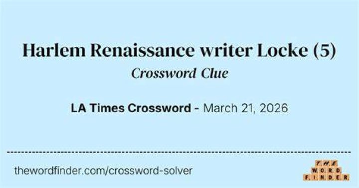 Harlem Renaissance Writer Locke Crossword Clue Gamer Journalist