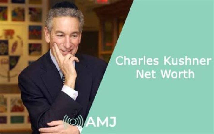 How Much Charles Kushner Net Worth? How Rich is Ivanka Trump&rsquo;s Husband