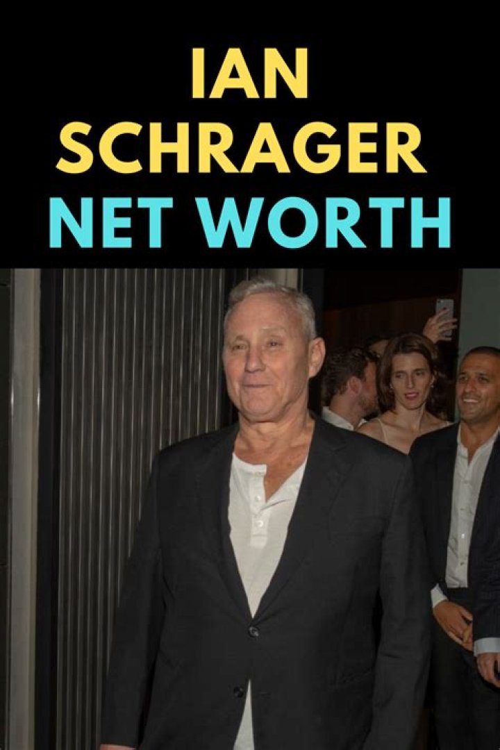 Ian Schrager Net Worth 2023 Biography NetworthExposed