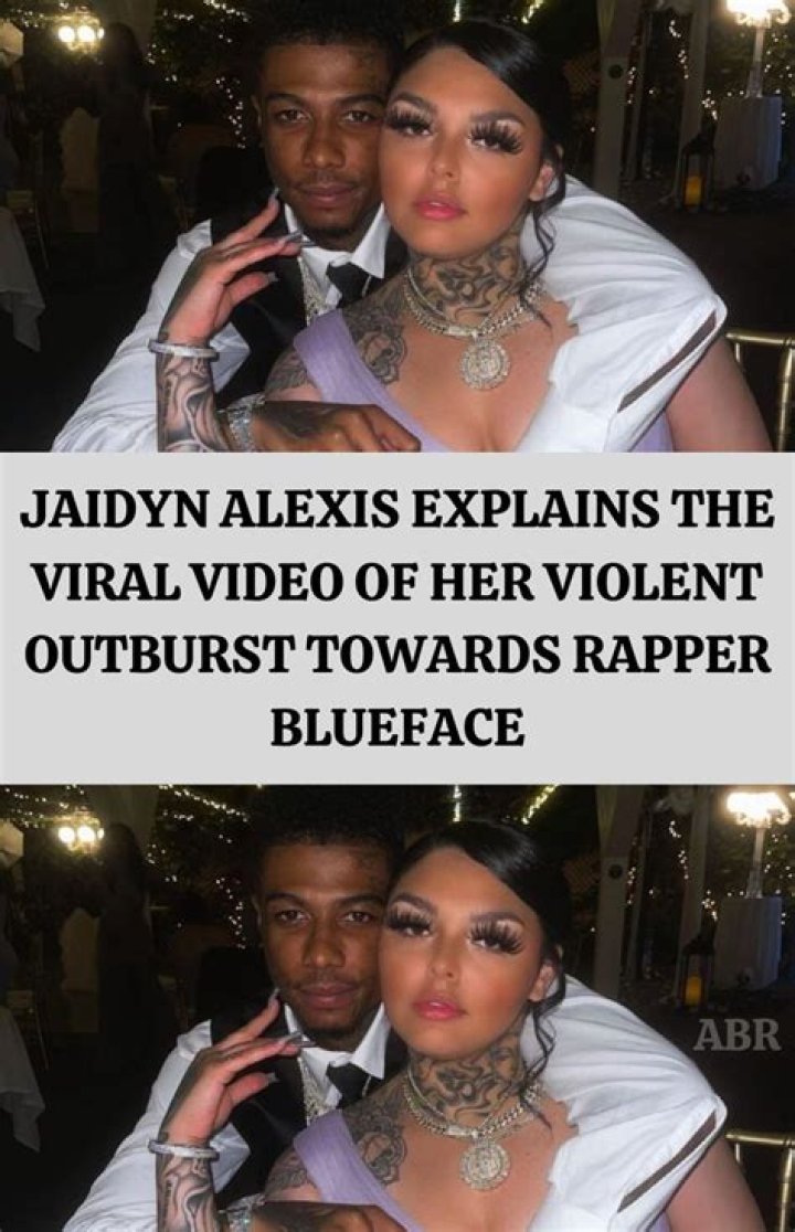 Jaidyn Alexis Explains The Viral Video Of Her Violent Outburst Towards