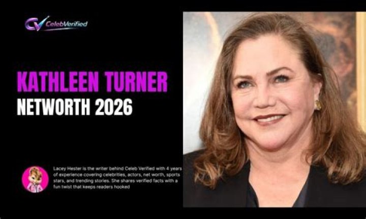 Kathleen Turner Net Worth Net Worth Lists