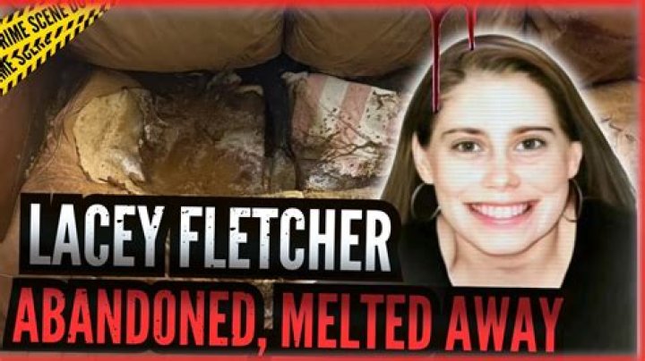Lacey Fletcher Autopsy Photos Is The Case Still Pending?