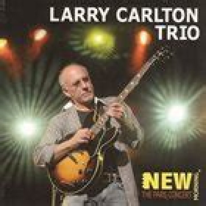 LARRY CARLTON discography (top albums) and reviews