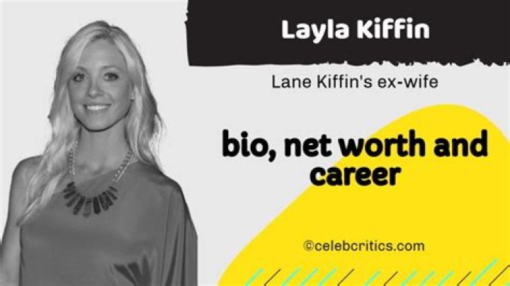 Layla Kiffin Wiki, Bio, Career, Net worth, Husband& Instagram. in 2021