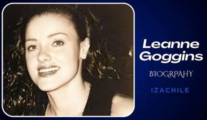 Leanne Goggins Bio, Wiki, Net Worth, Age, Married, Husband, & Death