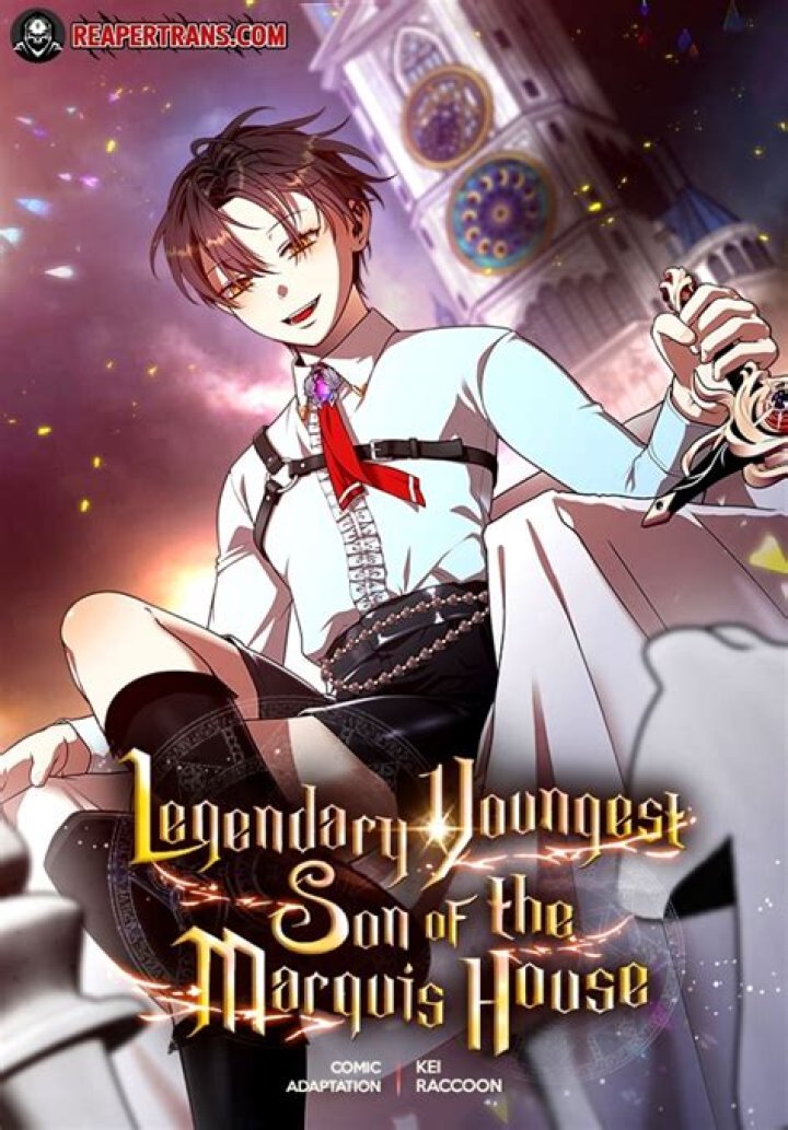 Legendary Youngest Son of the Marquis House Novel Updates
