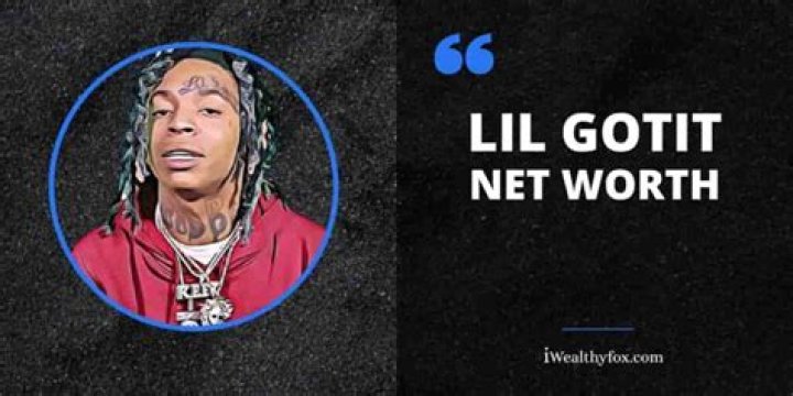 Lil Gotit Net Worth (2022), Wiki, Age, Height, Girlfriend, Cars, House