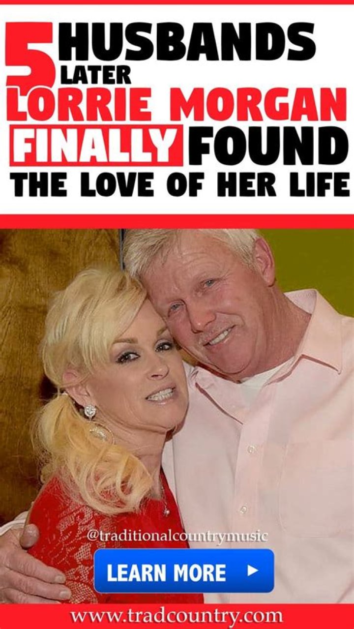 Lorrie 6 Husbands &mdash; The Country Star Was Once Married to a Bus