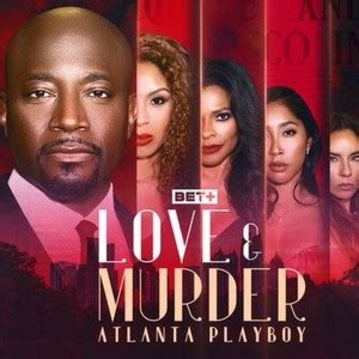 Love & Murder Atlanta Playboy Rotten Tomatoes