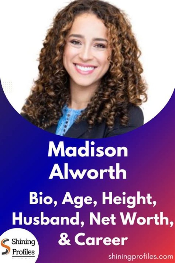Madison Alworth Height, Weight, Net Worth, Age, Birthday, Wikipedia