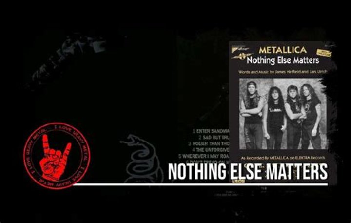 Metallica&rsquo;s Nothing Else Matters the story behind the song TrendRadars
