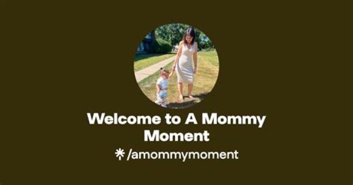 Mommy Moment