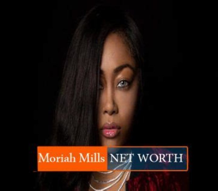 Moriah Mills Net Worth, Wiki, Bio, Age, Height, Body Measurements