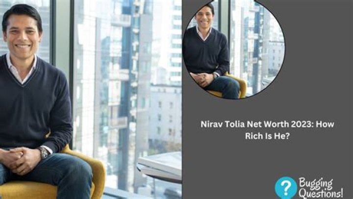 Nirav Tolia Net Worth 2023 ENGLISH TALENT