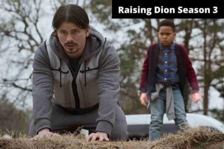 Raising Dion Season 3 Everything we know so far • The Washington Dispatch