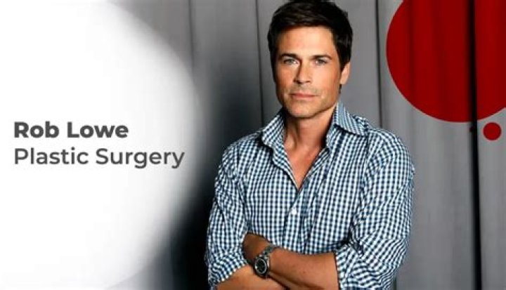 Rob Lowe Plastic Surgery Facelift, Botox, Chin Implant