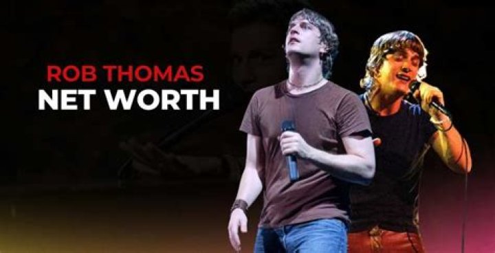 Rob Thomas Net Worth 2020, Bio, Wiki, Height, Awards and Instagram