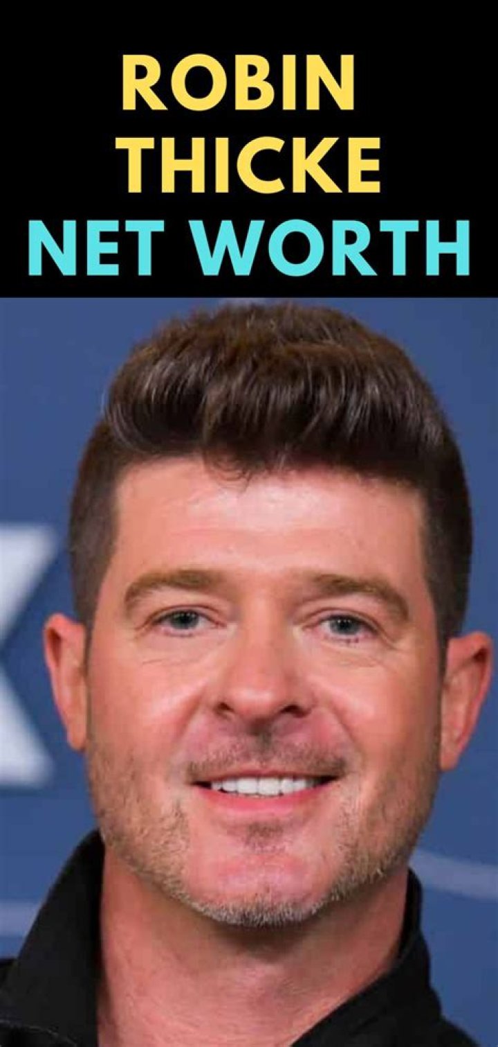 Robin Thicke Net Worth Plenty Of Cheddar