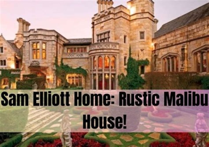 Sam Elliott Home Rustic Malibu House! Homes Long