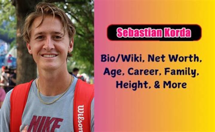 Sebastian Korda Bio, Age, Career, Net Worth, Height & More