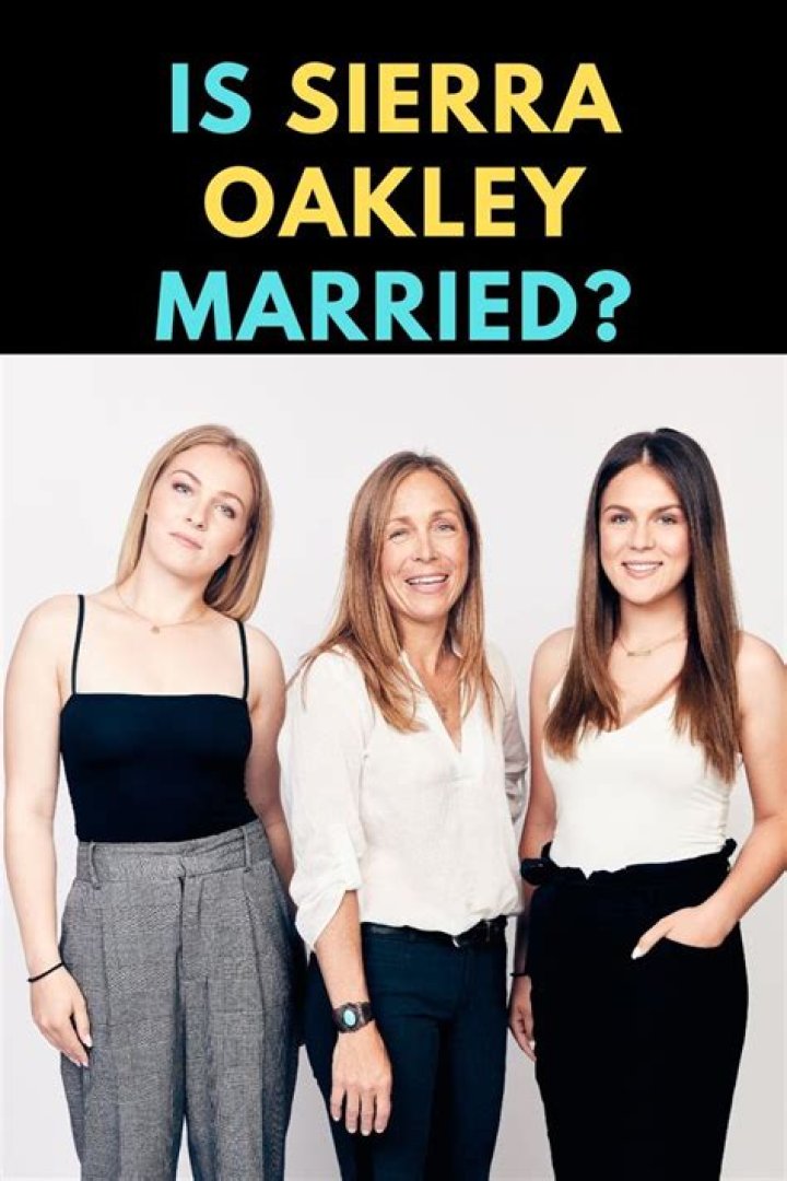 Sierra Oakley What you need to know about Dr. Oakley's daughter Tuko
