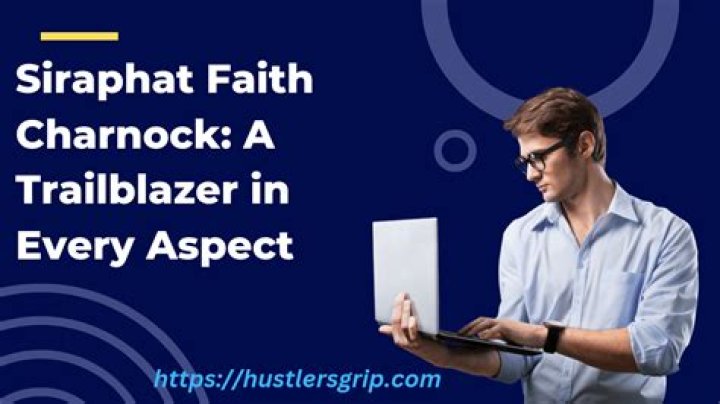 Siraphat Faith Charnock A Trailblazer in Every Aspect Hustlers Grip