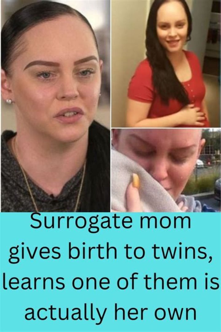 Surrogate mom gives birth to twins, learns one of them is actually her