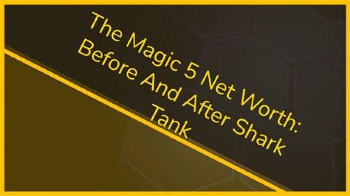 The Magic 5 Net Worth In 2022 YOUTHFUL INVESTOR