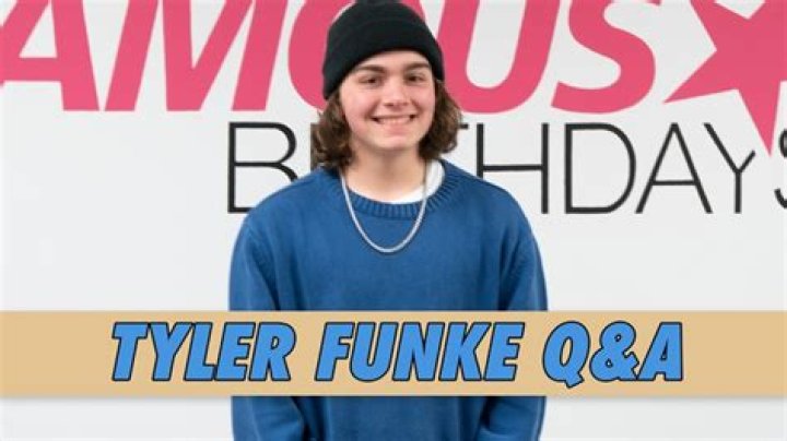 Tyler Funke Birthday