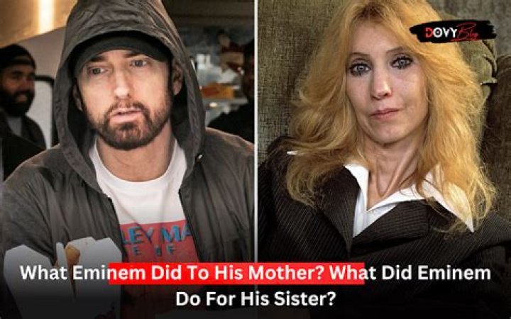 What Eminem Did To His Mother? What Did Eminem Do For His Sister? Best