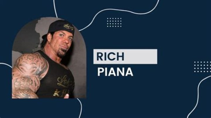What is Rich Piana net worth and what makes him successful